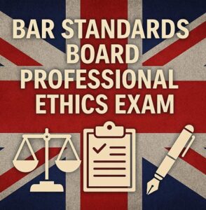 Professional Ethics Exam for Barristers