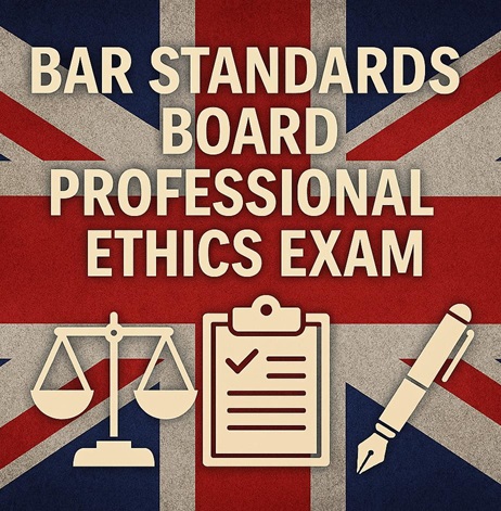 Professional Ethics Exam for Barristers